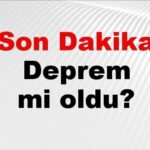 Son Dakika: Deprem Bilgileri! 6 Aralık 2025’te Hangi Şehirlerde Sarsıntı Oldu?